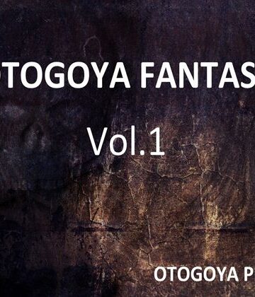 OTOGOYA FANTASY Vol.1